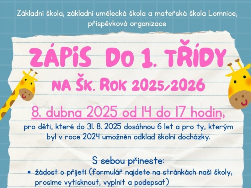 Zápis do 1. třídy na šk. rok 2025/2026